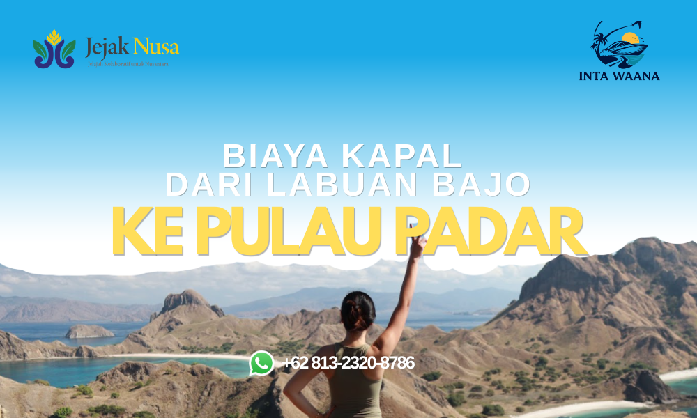 biaya kapal dari labuan bajo ke pulau padar